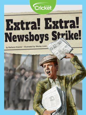 cover image of Extra! Extra! Newsboys Strike!